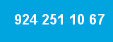 924 251 10 67